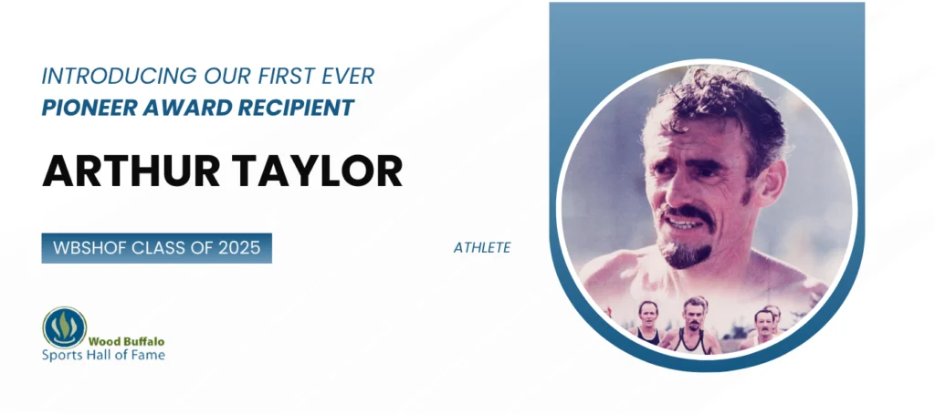Pioneer Award – Arthur Taylor (Athlete)